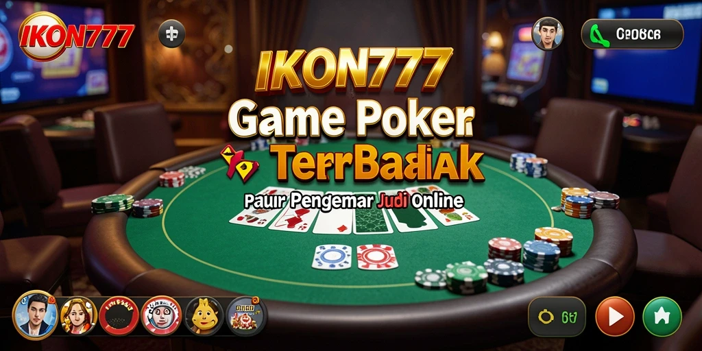Screenshot gameplay IKON777 menunjukkan aksi poker yang mendebarkan.